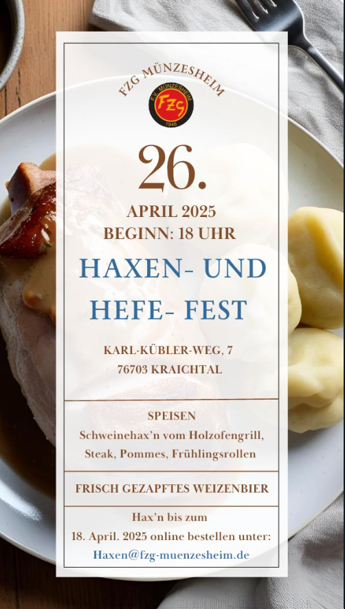 Plakat: Haxen und Hefe-Fest am 26. April 2025 im FzG Münzesheim